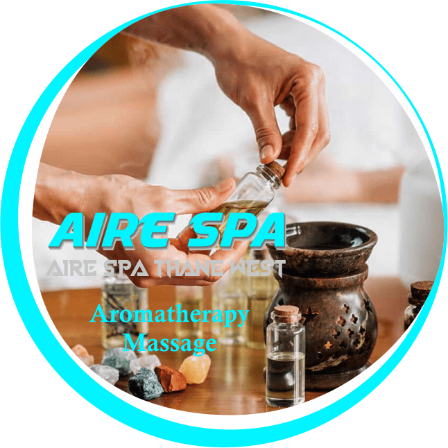 Aromatherapy Massage in Thane West